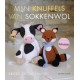 Mijn knuffels van sokkenwol